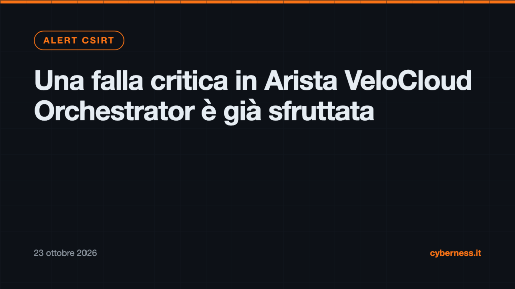 Una falla critica in Arista VeloCloud Orchestrator è già sfruttata